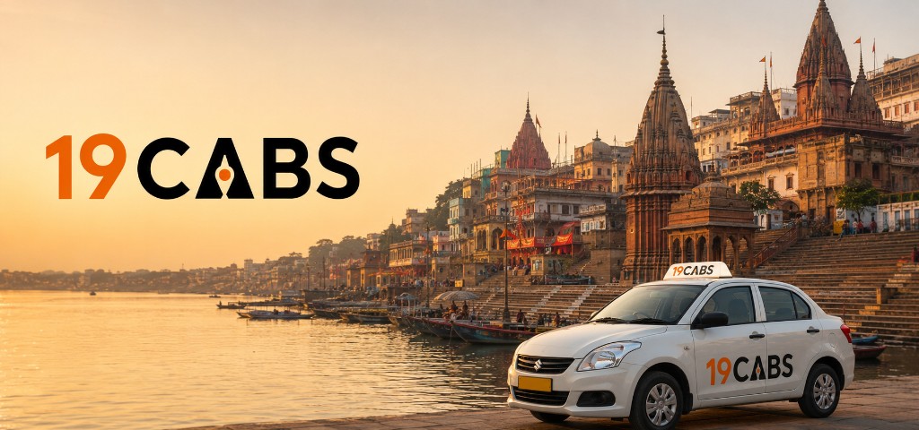 19Cabs Varanasi taxi cab booking at Ganges ghats — local rides and airport cabs in Uttar Pradesh